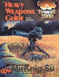 Heavy Weapons Guide (Twilight: 2000)