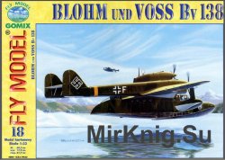 Дальний морской разведчик-летающая лодка Blohm und Voss Bv138 [Fly Model 018]