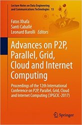 Advances on P2P, Parallel, Grid, Cloud and Internet Computing: Proceedings of the 12th International Conference