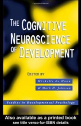 Cognitive Neuroscience of Development (Studies in Developmental Psychology)