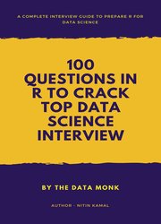 100 Questions in R to crack Top Data Science Interview: Apply, function, plot, EDA, and tricky questions