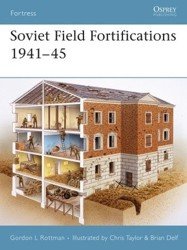 Soviet Field Fortifications 1941-45