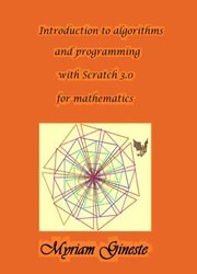Introduction to algorithms and programming with Scratch 3.0 for mathematics
